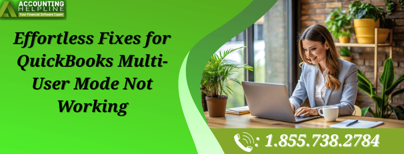 QuickBooks Multi-User Mode Not Working